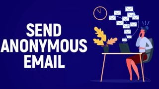 20 trang web giúp bạn gửi email ẩn danh 1