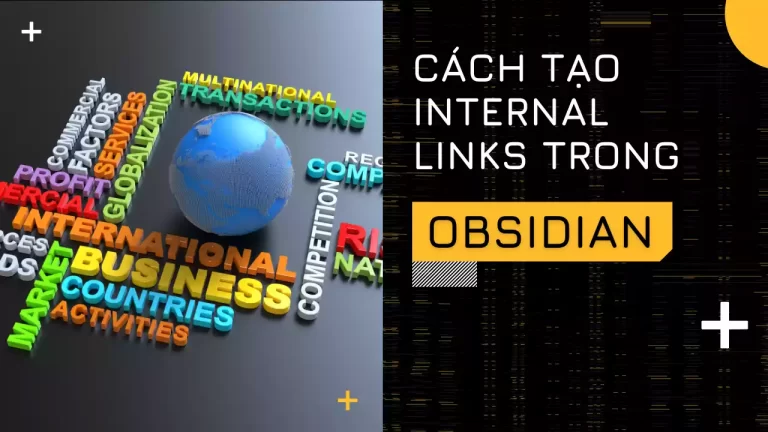 Cách chèn Internal Link trong Obsidian