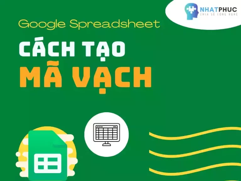 Cách tạo mã vạch trong Google Sheets