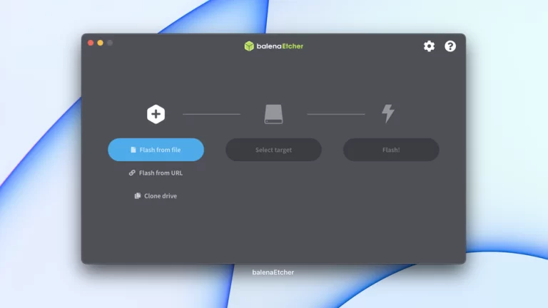 balenaEtcher: tiện ích thay thế Rufus cho macOS và Linux