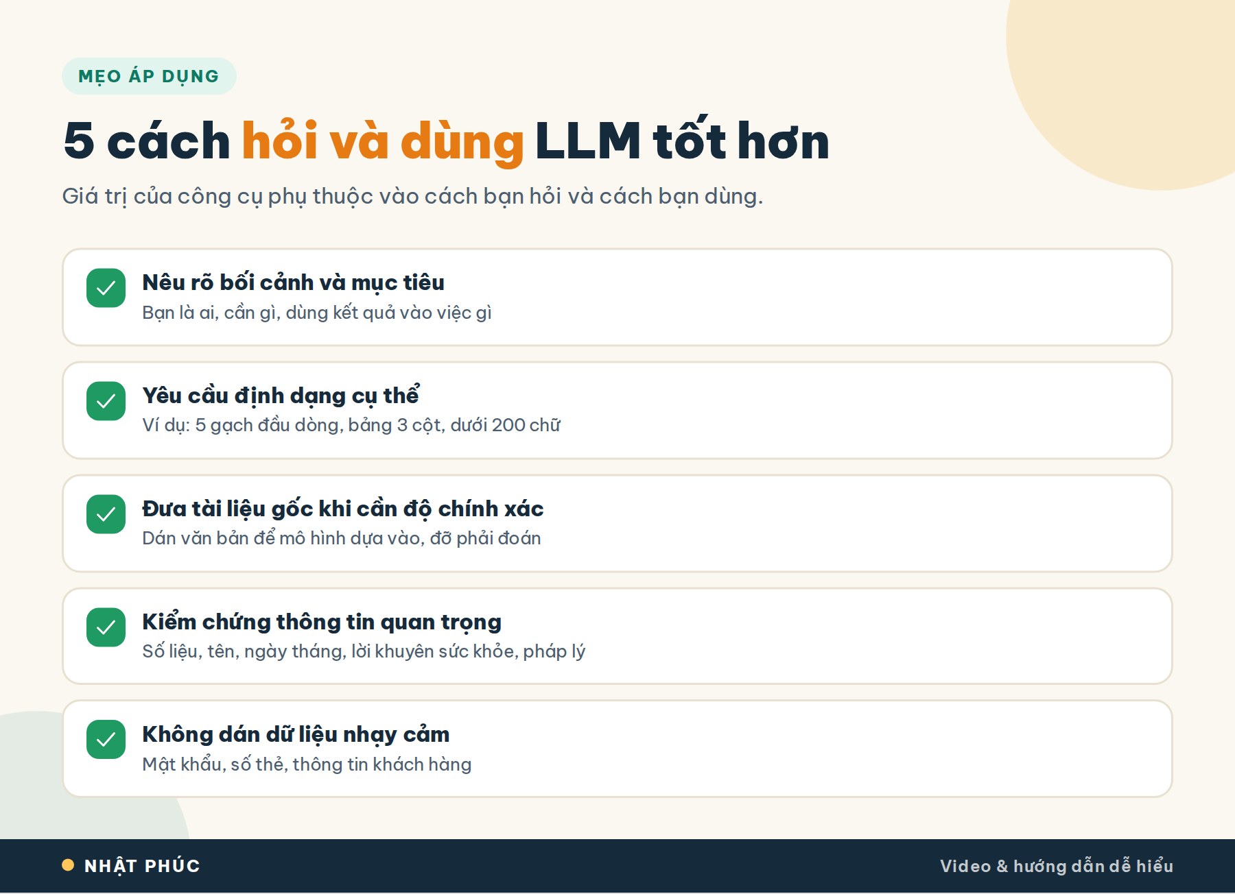 LLM là gì? Mô hình ngôn ngữ lớn hoạt động như thế nào? 15 5 mẹo dùng LLM hiệu quả: nêu bối cảnh, yêu cầu định dạng, kiểm chứng thông tin